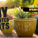 DIY Painted Pots for Spring Plants