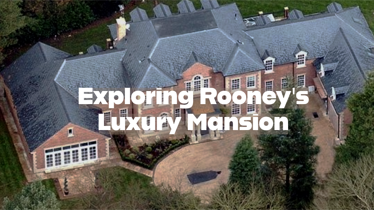 Exploring Wayne and Coleen Rooney's £20 Million Cheshire Mansion