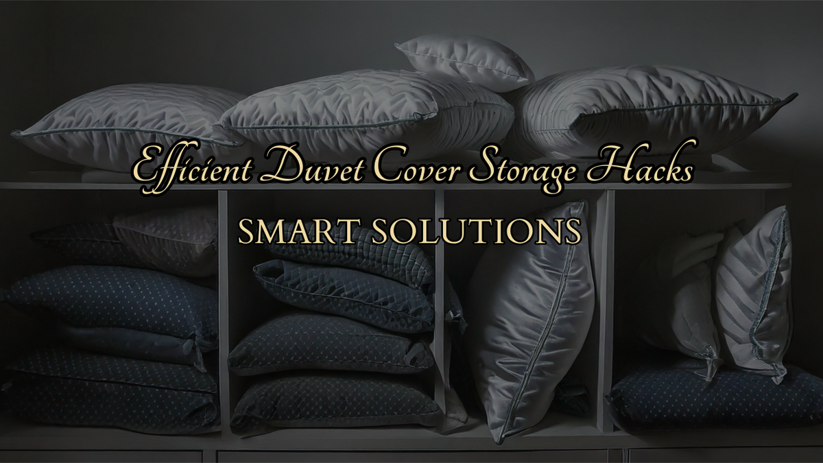 Unlocking Home Efficiency: Efficient Duvet Cover Storage Hacks